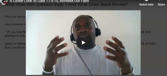 A closer look at luke 17, 5 to 10 increase our faith
