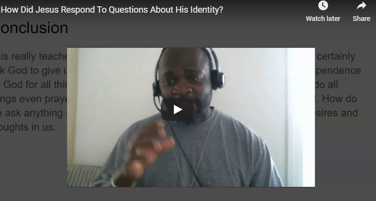 how did Jesus respond to questions about his identity