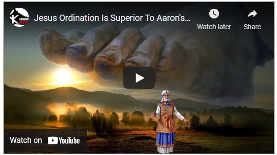 esus ordination is superior to Aaron's 1