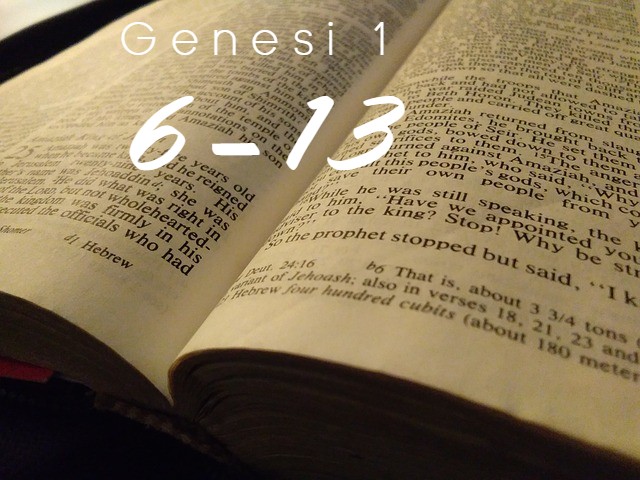 Genesis 1: 6 to 13