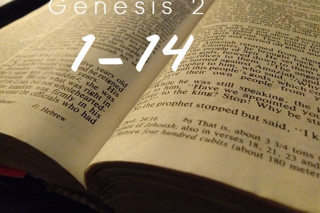 Genesis 2:1-14 exposition