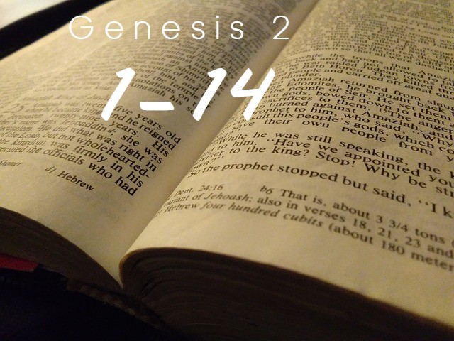 Genesis 2:1-14 exposition