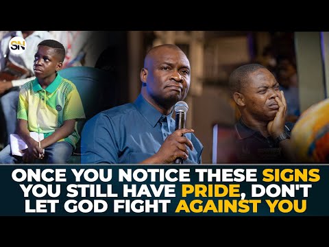 SIGNS THAT YOU STILL HAVE PRIDE, DON’T LET GOD FIGHT AGAINST YOU || APOSTLE JOSHUA SELMAN